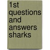 1st Questions And Answers Sharks door Belinda Gallagher