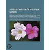 2010s Comedy Films (Study Guide) door Source Wikipedia