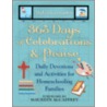 365 Days of Celebration & Praise by Julie Lavender
