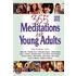 365 Meditations For Young Adults