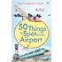 50 Things To Spot At The Airport