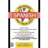 750 Spanish Verbs And Their Uses door Jan R. Zamir