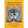 A Brief Introduction to Hinduism door Arthur Herman
