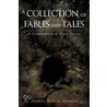 A Collection Of Fables And Tales door Darryl Leslie Gopaul