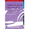 Opdrachtgeven met resultaat