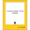 A General Outline Of The Qabalah door William Juvenal Colville