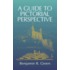 A Guide to Pictorial Perspective