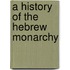 A History Of The Hebrew Monarchy