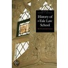 A History Of The Yale Law School door Anthony T. Kronman