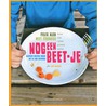 Nog een beet-je! by Miet Fournier