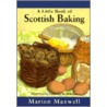 A Little Book of Scottish Baking door Marion Maxwell