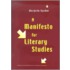 A Manifesto For Literary Studies