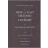 A New And Easy Method Of Cookery door Elizabeth Cleland