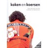 Koken en koersen door Peter Ouwerkerk