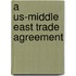 A us-middle east trade agreement