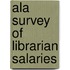 Ala Survey Of Librarian Salaries