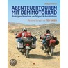 Abenteuertouren mit dem Motorrad door Robert Wicks
