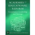 Academies And Educational Reform