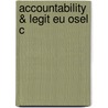 Accountability & Legit Eu Osel C door Anthony Arnull