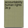 Accountability Human Rights 3e P door Steven R. Ratner