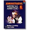 Administrative Medical Assisting by Marilyn Takahashi Fordney