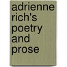 Adrienne Rich's Poetry And Prose by Adrienne Rich