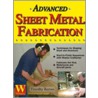Advanced Sheet Metal Fabrication door Timothy Remus
