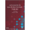 Advances in Macroeconomic Theory by Jacques H. Dreze