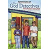 Adventures Of The God Detectives by Nancy Reeves