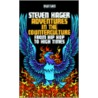 Adventures in the Counterculture door Steven Hager