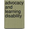 Advocacy And Learning Disability by Russell Gray