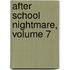 After School Nightmare, Volume 7