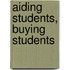 Aiding Students, Buying Students