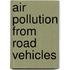 Air Pollution From Road Vehicles
