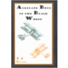 Airplane Boys in the Black Woods door E.J. Crane