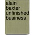 Alain Baxter Unfinished Business