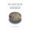 Het licht en de korenmaat door Hans Wopereis