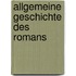 Allgemeine Geschichte Des Romans