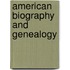 American Biography And Genealogy