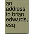 An Address To Brian Edwards, Esq