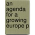 An Agenda For A Growing Europe P