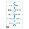 An Attack On An Enemy Of Freedom door Marcus Cicero