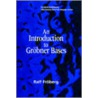 An Introduction to Grabner Bases door Ralf Froberg