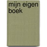 Mijn eigen boek door Nanda Roep