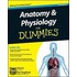 Anatomy & Physiology For Dummies