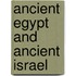 Ancient Egypt And Ancient Israel