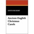 Ancient-English Christmas Carols