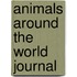 Animals Around The World Journal
