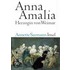 Anna Amalia. Herzogin von Weimar
