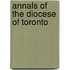 Annals Of The Diocese Of Toronto